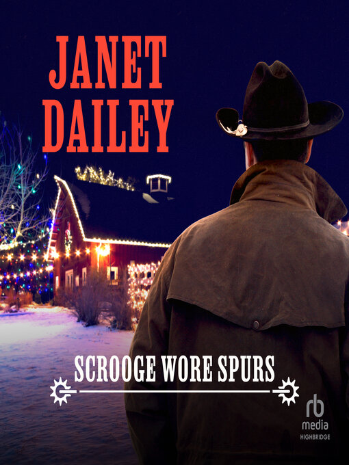 Title details for Scrooge Wore Spurs by Janet Dailey - Wait list
